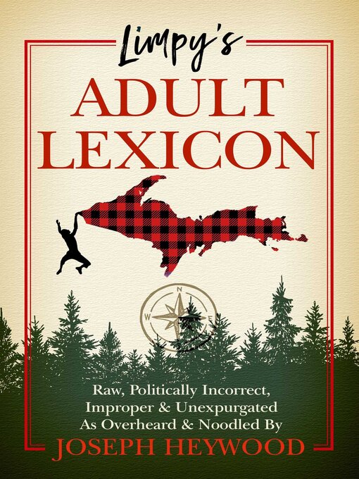 Title details for Limpy's Adult Lexicon by Joseph Heywood - Wait list